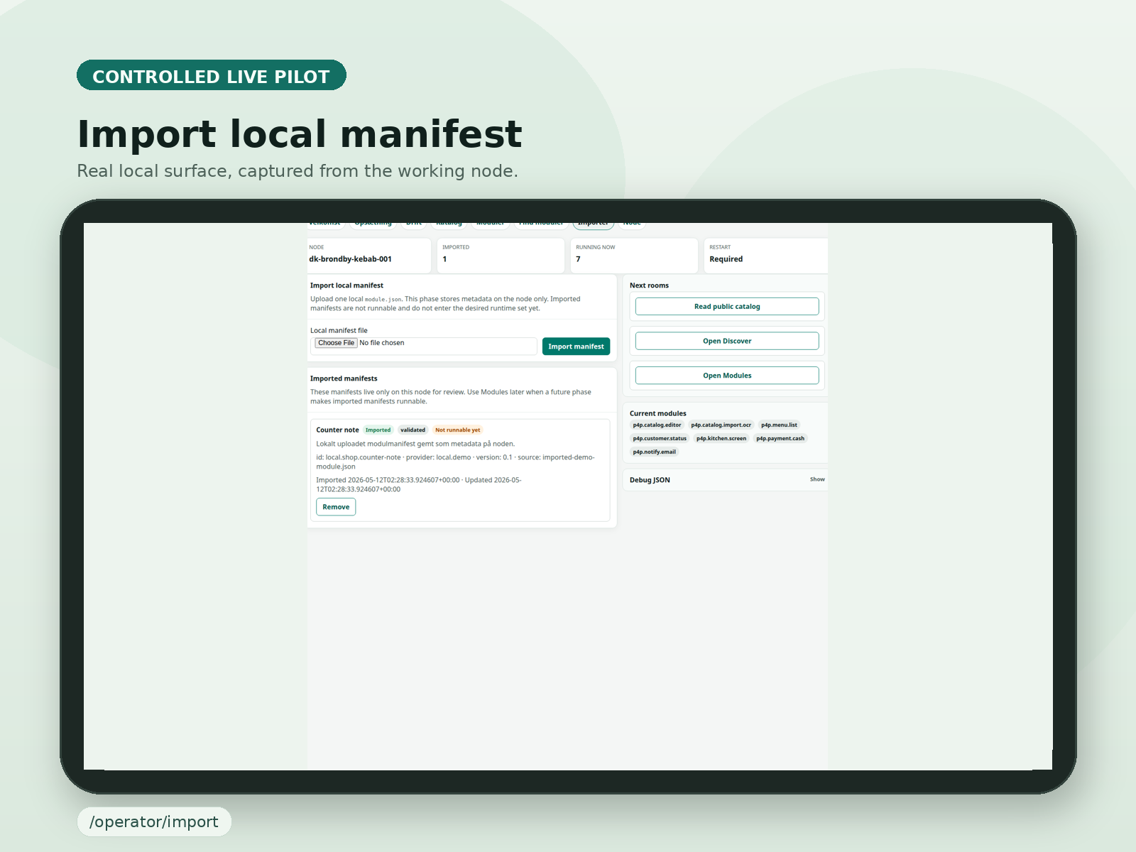 Curated tablet-plate af P4P import-rummet med et lokalt uploadet modulmanifest som metadata på noden.